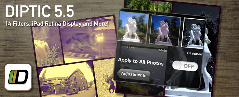 Diptic 5.5: Filters, iPad Retina Display and More!